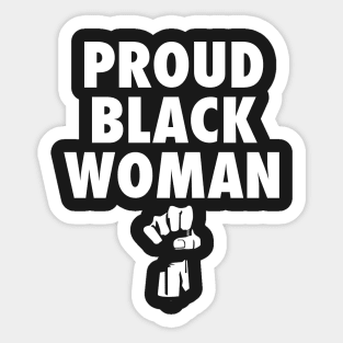 Proud Black Woman Shirt Sticker